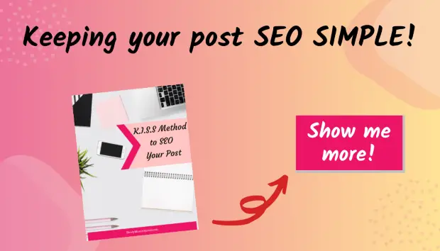 KISS Method to SEO Your Post for Beginners